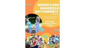 Wakacyjna Akademia Aktywności. Lato 2020