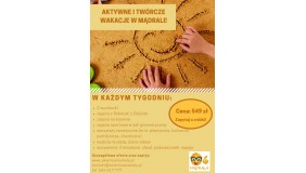 Aktywne i twórcze wakacje w Mądrali