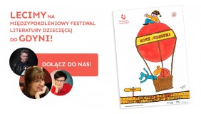 Międzypokoleniowy Festiwal Literatury Dziecięcej w Gdyni