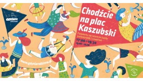 Chodźcie na plac Kaszubski!