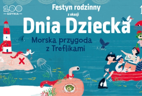 „MORSKA PRZYGODA Z TREFLIKAMI” - Dzień Dziecka