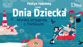 „MORSKA PRZYGODA Z TREFLIKAMI” - Dzień Dziecka