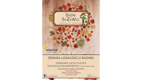 Zmiana lokalizacji Bazaru BoZeWsi