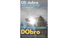 „OD dobra DO dobra” - zaproszenie do udziału w projekcie edukacyjnym