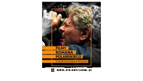 Filmy Romana Polańskiego w światowym plakacie filmowym  (15.09 -15.11) w Muzeum Miasta Gdyni