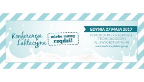 Konferencja Laktacyjna Gdynia - zapisy ruszyły