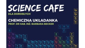 SCIENCE CAFE dla dorosłych. Chemiczna układanka