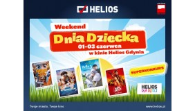 Weekend Dnia Dziecka w kinie Helios Gdynia 1-3 czerwca 2018