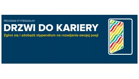 Otwórz swoje „Drzwi do Kariery” – Program Stypendialny