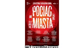 "Pociąg do miasta" - II Letni Festwial Teatru Gdynia Główna