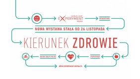 Nowa wystawa stała w Centrum Nauki EXPERYMENT