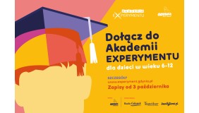 Zostań studentem Akademii EXPERYMENTU!